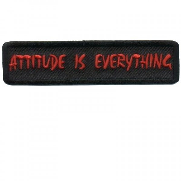 Attitude Is Everything Attitude Is Everything