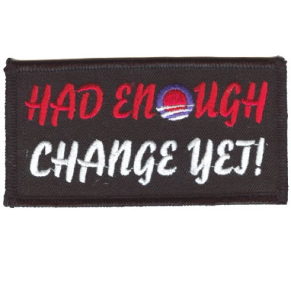 Had Enough Change Yet patch Had Enough Change Yet patch