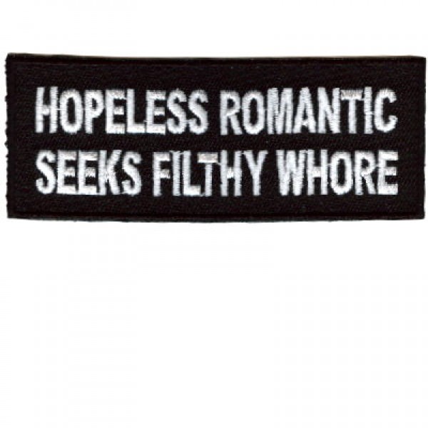 Hopeless Romantic seeks patch Hopeless Romantic seeks patch