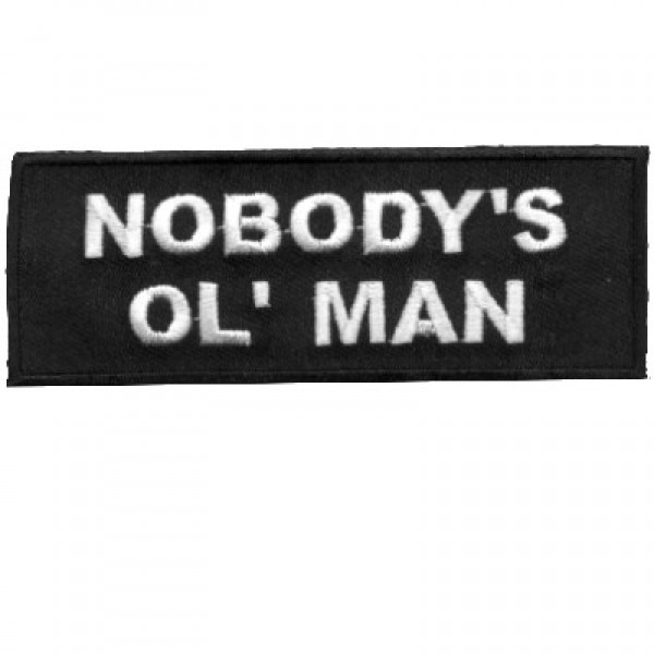 Nobodys OL Man patch Nobodys OL Man patch
