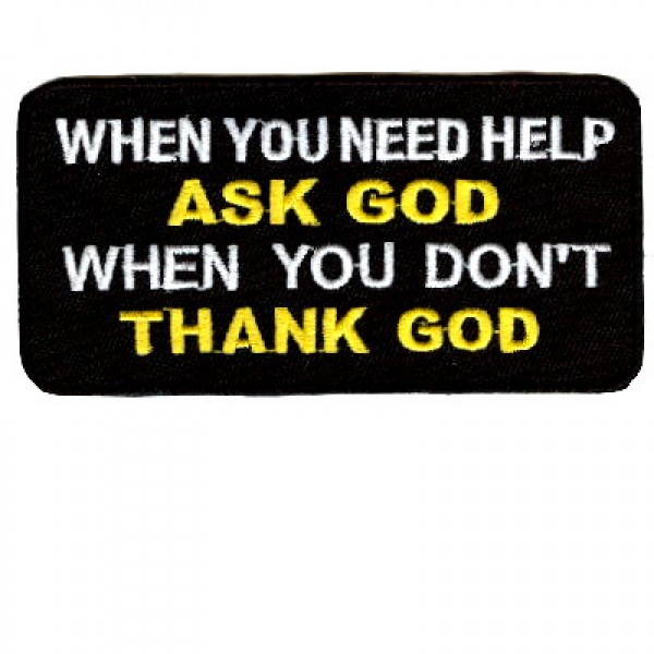 Ask God Thank God patch Ask God Thank God patch